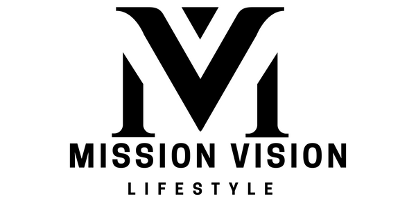 Mission Vision Lifestyle